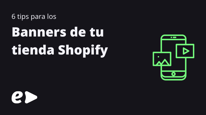 Banners de tu tienda Shopify
